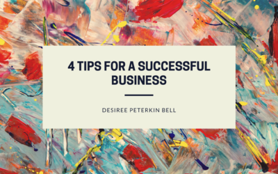 4 Tips For A Successful Business