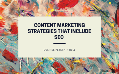 Content Marketing Strategies that Include SEO