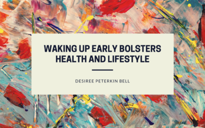 Waking Up Early Bolsters Health and Lifestyle